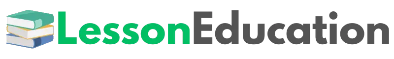 Lesson Education – Learn Smarter with Expert Lessons and Study Tips